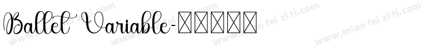 Ballet Variable字体转换